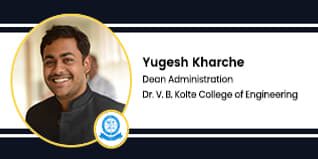 Dr. V. B. Kolte College of Engineering, Dean Administration: Yugesh Kharche Interview